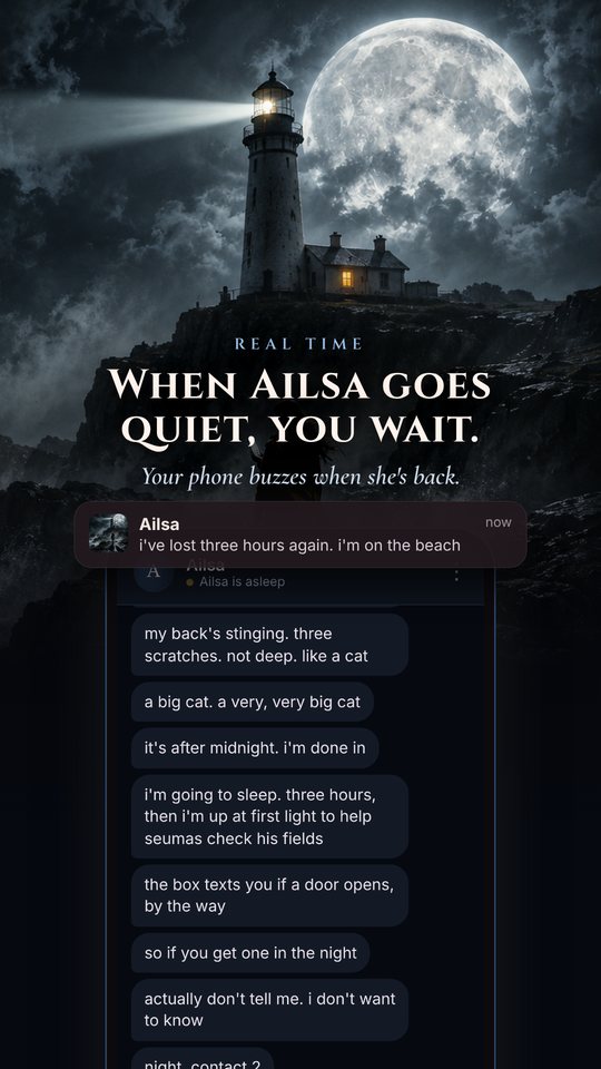 When Ailsa goes quiet, you wait.